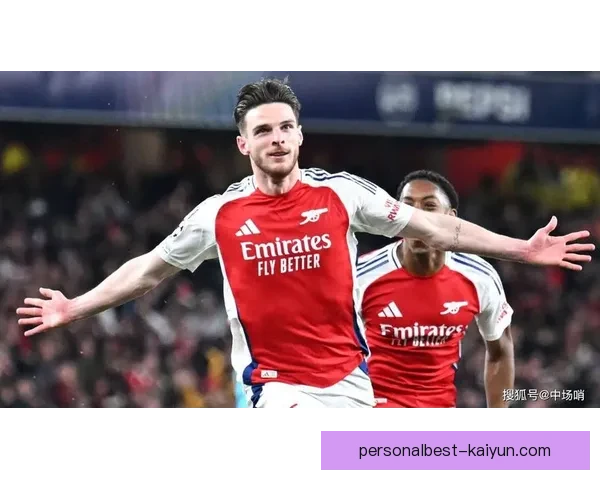 赖斯中场端表现持续提升，助力球队攻击力增强
